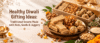 Healthy Diwali gift hamper with gajak, chikki, til laddu and dry fruits made from nuts, seeds and jaggery